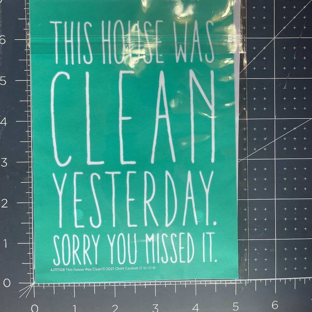 NEW Chalk Couture A Size Transfer - This House Was Clean - A2111108